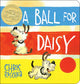 A Ball for Daisy: (Caldecott Medal Winner) - Ingram