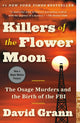 Killers of the Flower Moon: The Osage Murders and the Birth of the FBI - Ingram
