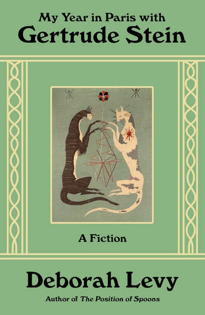 My Year in Paris with Gertrude Stein: A Fiction - Ingram
