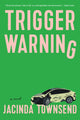 Trigger Warning - Ingram