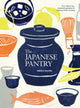 The Japanese Pantry: From Sake to Soy, Essential Ingredients for Japanese Home Cooking - Ingram