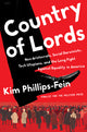 Country of Lords: Neo-Aristocrats, Social Darwinists, Tech Utopians, and the Long Fight Against Equality in America
