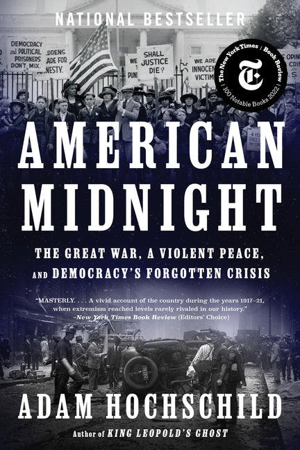 American Midnight: The Great War, a Violent Peace, and Democracy's Forgotten Crisis - Ingram