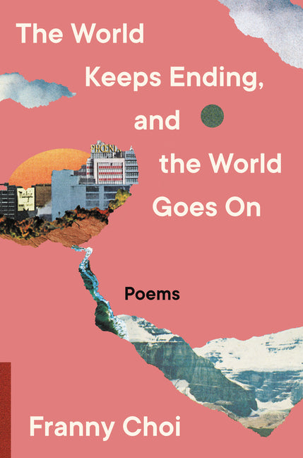 The World Keeps Ending, and the World Goes on - Ingram