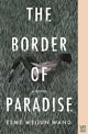 The Border of Paradise - Ingram