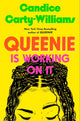 Queenie Is Working on It
