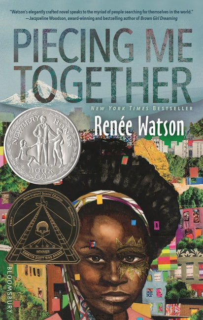 Piecing Me Together: Newbery Honor and Coretta Scott King Author Award Winner - Ingram