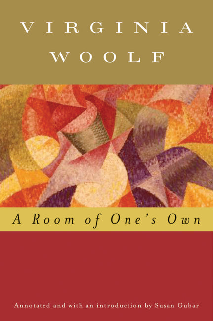 A Room of One's Own (Annotated): The Virginia Woolf Library Annotated Edition - Ingram