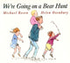 We're Going on a Bear Hunt - Ingram