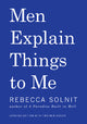 Men Explain Things to Me Updated Edition - Ingram
