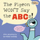 The Pigeon Won't Say the Abcs! - Ingram