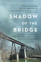 Shadow of the Bridge: The Delphi Murders and the Dark Side of the American Heartland - Ingram