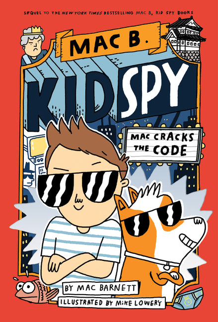 Mac Cracks the Code (Mac B., Kid Spy #4): Volume 4 - Ingram
