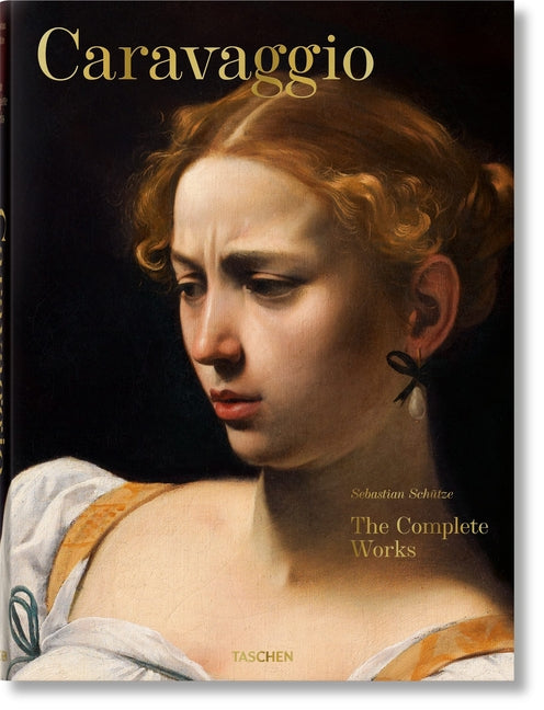 Caravaggio. the Complete Works - Ingram