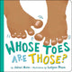 Whose Toes Are Those? - Ingram