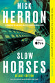 Slow Horses (Deluxe Edition) - Ingram