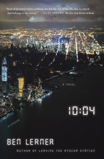 10:04: A Novel - Ingram