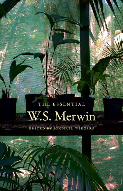 The Essential W.S. Merwin - Ingram