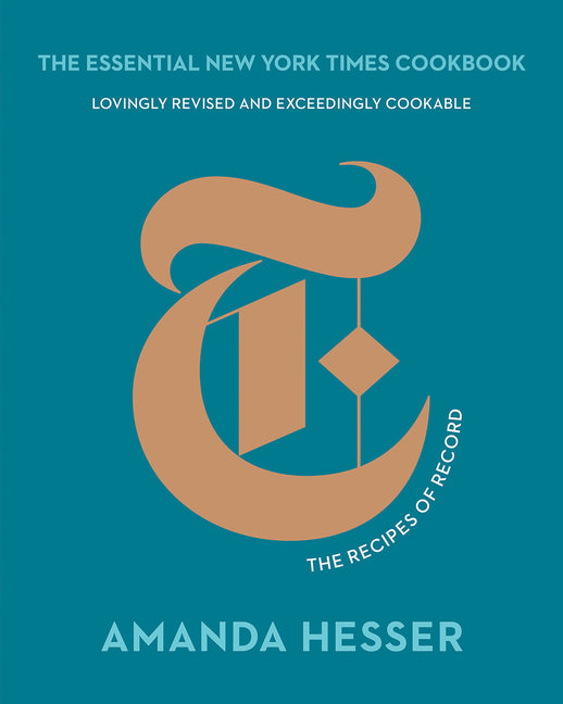 The Essential New York Times Cookbook: The Recipes of Record (Anniversary) - Ingram