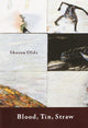 Blood, Tin, Straw: Blood, Tin, Straw: Poems - Ingram