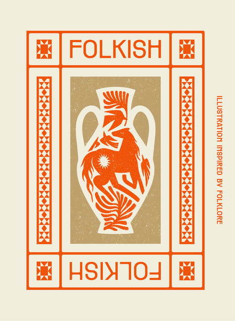 Folkish: Illustrations Inspired by Folklore - Ingram