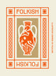 Folkish: Illustrations Inspired by Folklore - Ingram