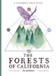 The Forests of California: A California Field Atlas