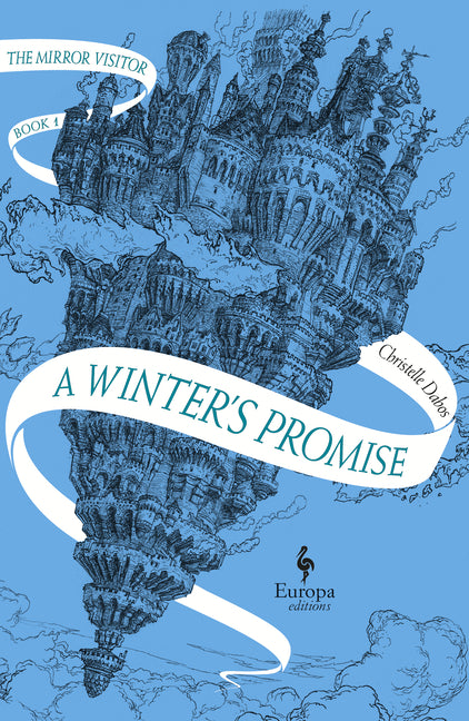 A Winter's Promise: Book One of the Mirror Visitor Quartet - Ingram
