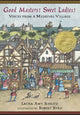 Good Masters! Sweet Ladies!: Voices from a Medieval Village - Ingram