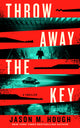Throw Away the Key