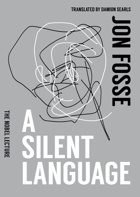 A Silent Language: The Nobel Lecture - Ingram