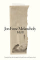 Melancholy I & II