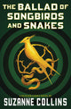 The Ballad of Songbirds and Snakes (a Hunger Games Novel) - Ingram