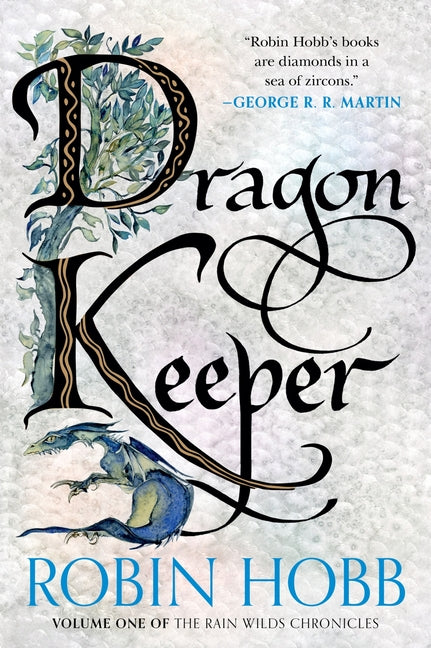 Dragon Keeper: Volume One of the Rain Wilds Chronicles - Ingram