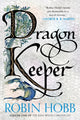 Dragon Keeper: Volume One of the Rain Wilds Chronicles - Ingram