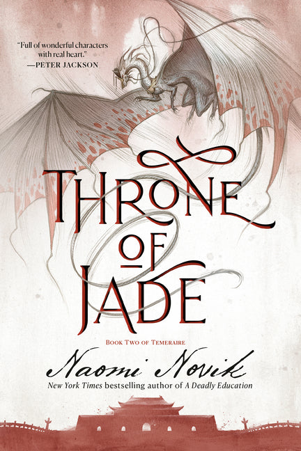 Throne of Jade: Book Two of Temeraire - Ingram