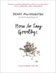 How to Say Goodbye - Ingram