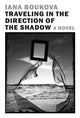 Traveling in the Direction of the Shadow