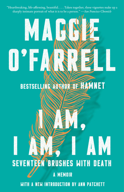 I Am, I Am, I Am: Seventeen Brushes with Death - Ingram