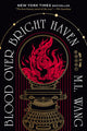 Blood Over Bright Haven - Ingram