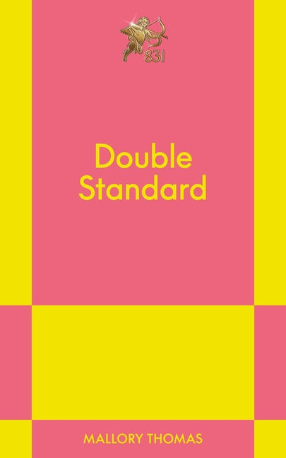 Double Standard: An 831 Stories Romance - Ingram