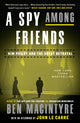 A Spy Among Friends: Kim Philby and the Great Betrayal - Ingram