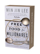 Free Food for Millionaires (Special)