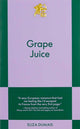 Grape Juice: An 831 Stories Romance - Ingram
