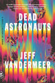 Dead Astronauts - Ingram