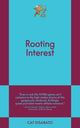 Rooting Interest: An 831 Stories Romance - Ingram