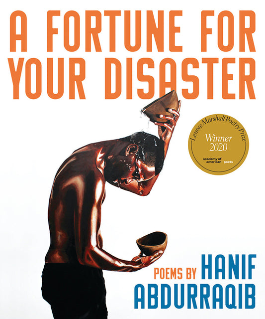 A Fortune for Your Disaster: Poems - Ingram