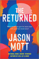 The Returned (First Time Trade)