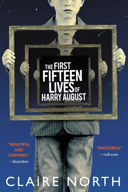 The First Fifteen Lives of Harry August - Ingram