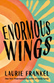 Enormous Wings - Ingram